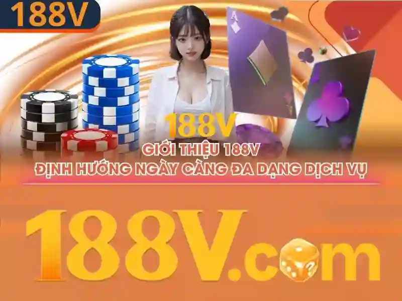 Review 188v – trải nghiệm và đánh giá slot 188v